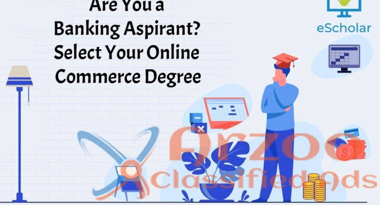 Are You a Banking Aspirant? Select Your Online Com