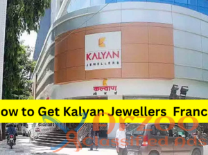 How to Apply for Kalyan Jewellers Franchise ?