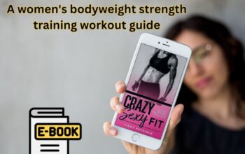 Crazy ****** Fit: A women’s bodyweight strength trai