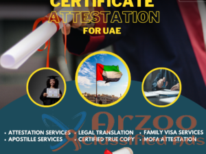 Quick and Reliable Attestation Services in UAE