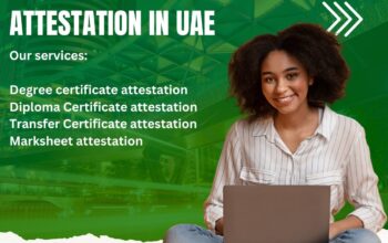 Certificate Attestation Services in the UAE