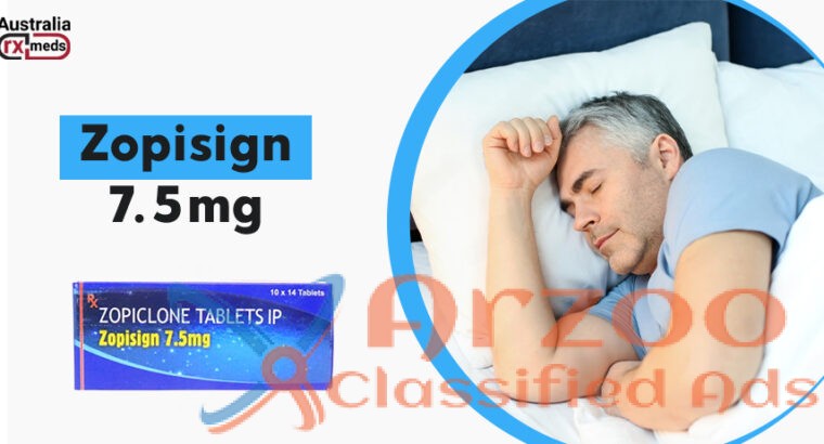 Sleep Better With Zopisign 7.5 Mg Pills -Australia